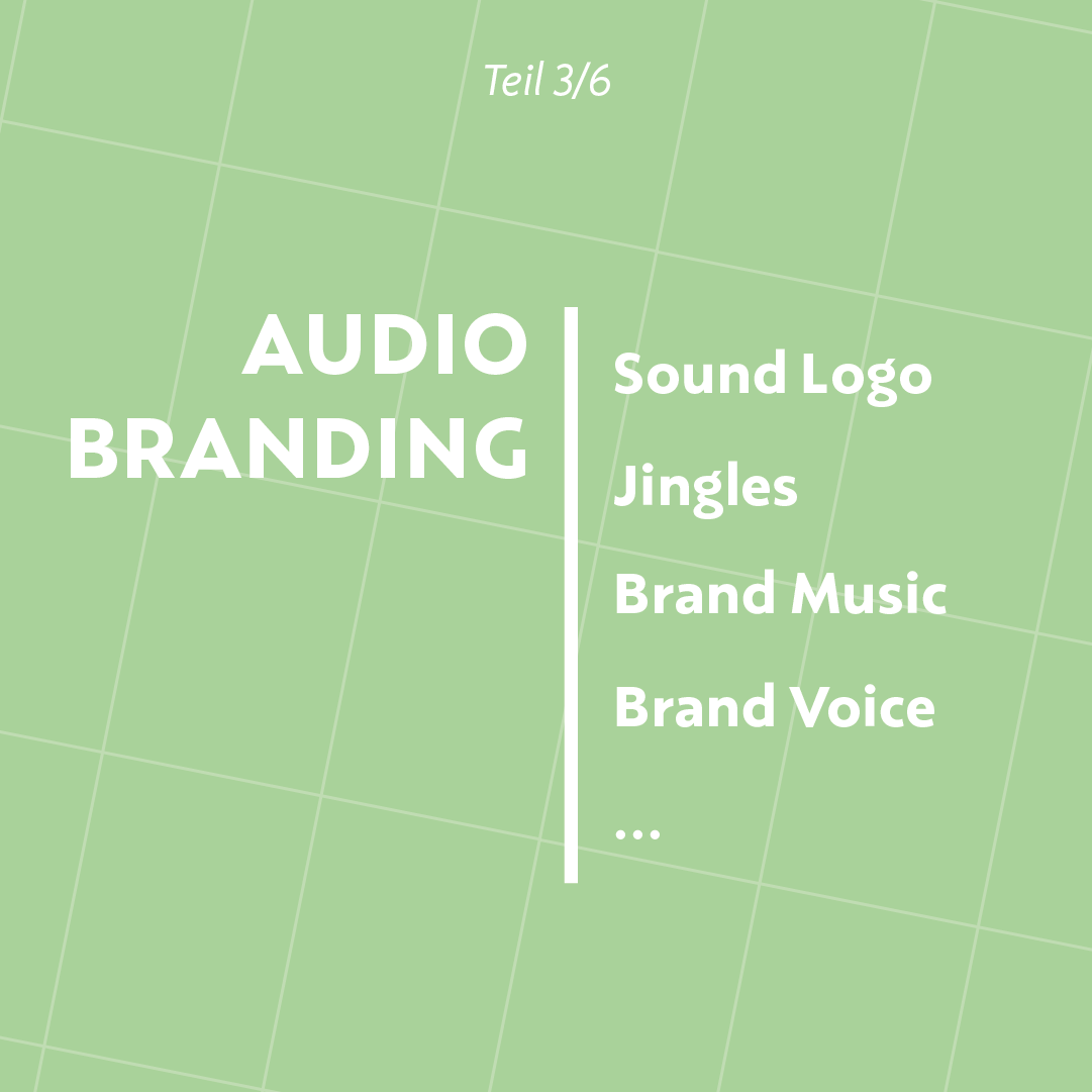 Welche Markenelemente spielen bei Audio Branding eine Rolle? Mehr dazu im dritten Teil der sechsteiligen Reihe 